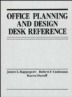 Office Planning and Design Desk Reference - Book
