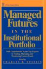 Managed Futures in the Institutional Portfolio - Book