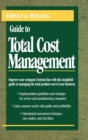 The Ernst & Young Guide to Total Cost Management - Book