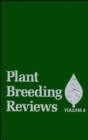 Plant Breeding Reviews, Volume 9 - Book