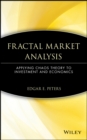 Fractal Market Analysis : Applying Chaos Theory to Investment and Economics - Book