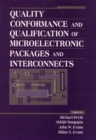 Quality Conformance and Qualification of Microelectronic Packages and Interconnects - Book
