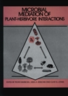 Microbial Mediation of Plant-Herbivore Interactions - Book