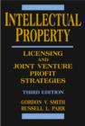 Intellectual Property : Licensing and Joint Venture Profit Strategies - eBook