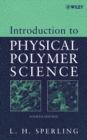 Introduction to Physical Polymer Science - Book