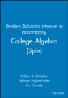 Student Solutions Manual to accompany College Algebra (Spin), 1e - Book