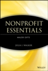 Nonprofit Essentials : Major Gifts - Book