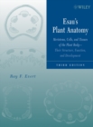 Esau's Plant Anatomy : Meristems, Cells, and Tissues of the Plant Body: Their Structure, Function, and Development - Book