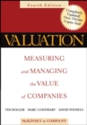 Valuation : Measuring and Managing the Value of Companies - eBook