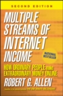 Multiple Streams of Internet Income : How Ordinary People Make Extraordinary Money Online - Book