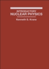 Introductory Nuclear Physics - Book