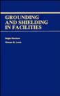 Grounding and Shielding in Facilities - Book