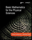 Basic Mathematics for the Physical Sciences - Book