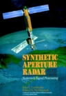 Synthetic Aperture Radar : Systems and Signal Processing - Book