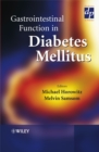 Gastrointestinal Function in Diabetes Mellitus - Book