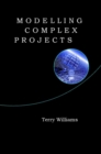 Modelling Complex Projects - Book