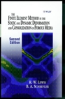 The Finite Element Method in the Static and Dynamic Deformation and Consolidation of Porous Media - Book