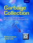 Garbage Collection : Algorithms for Automatic Dynamic Memory Management - Book