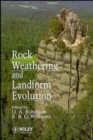Rock Weathering and Landform Evolution - Book