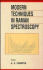 Modern Techniques in Raman Spectroscopy - Book