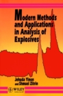 Modern Methods and Applications in Analysis of Explosives - Book