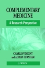 Complementary Medicine : A Research Perspective - Book