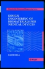 Design Engineering of Biomaterials for Medical Devices - Book