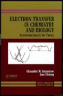 Electron Transfer in Chemistry and Biology : An Introduction to the Theory - Book