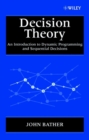 Decision Theory : An Introduction to Dynamic Programming and Sequential Decisions - Book