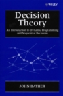 Decision Theory : An Introduction to Dynamic Programming and Sequential Decisions - Book
