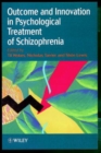 Outcome and Innovation in Psychological Treatment of Schizophrenia - Book
