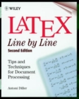 LaTeX: Line by Line : Tips and Techniques for Document Processing - Book