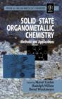 Solid State Organometallic Chemistry : Methods and Applications - Book