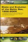 State and Evolution of the Baltic Sea, 1952-2005 : A Detailed 50-Year Survey of Meteorology and Climate, Physics, Chemistry, Biology, and Marine Environment - Book