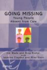 Going Missing : Young People Absent From Care - Book