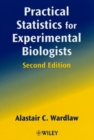 Practical Statistics for Experimental Biologists - Book