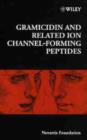 Gramicidin and Related Ion Channel-forming Peptides - Book