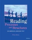 Reading Processes and Structures : An American Language Text - Book