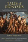 Tales of Dionysus : The Dionysiaca of Nonnus of Panopolis - Book
