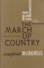March Up Country  March Up Country : A Translation of Xenophon's Anabasis - Book