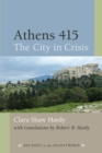 Athens 415 : The City in Crisis - Book