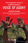 The Imaginative Vision of Abdilatif Abdalla's Voice of Agony - Book