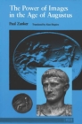 The Power of Images in the Age of Augustus - Book