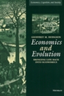 Economics and Evolution: Bringing Life Back into Economics : Bringing Life Back into Economics - Book