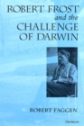 Robert Frost and the Challenge of Darwin - Book