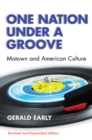 One Nation Under a Groove : Motown and American Culture - Book