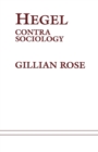 Hegel Contra Sociology - Book