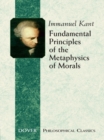 Fundamental Principles of the Metaphysics of Morals - eBook