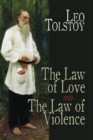 The Law of Love and The Law of Violence - eBook