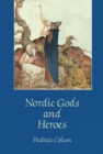 Nordic Gods and Heroes - eBook